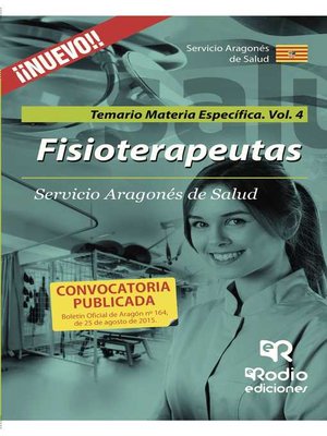 cover image of Fisioterapeutas. Temario Materia Específica. Volumen 4. Servicio Aragonés de Salud